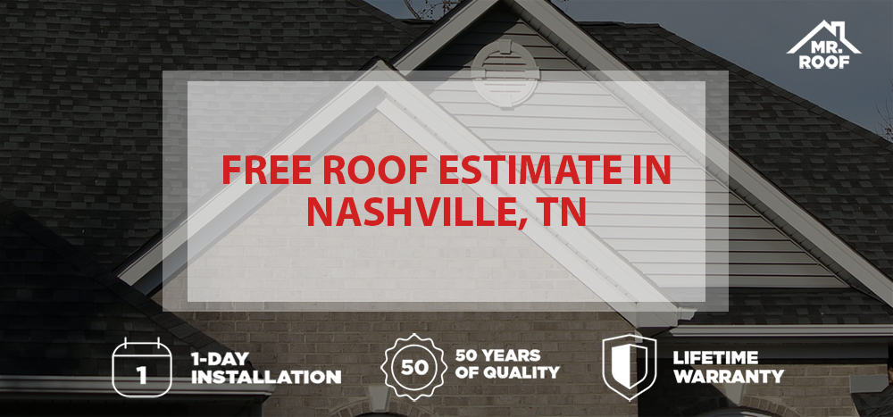 Free Roof Estimate in Nashville, Tennessee