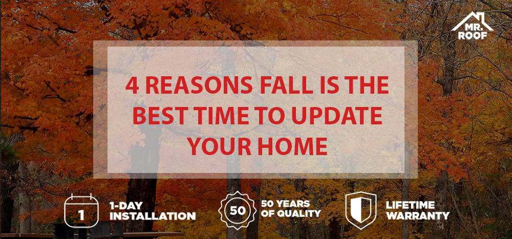 Reasons why Fall is the best time to update your home