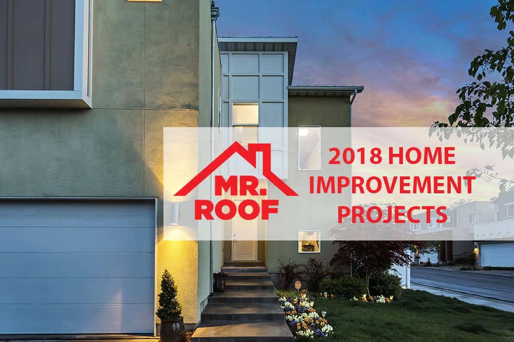  2019  Home  Improvement  Projects  Mr Roof