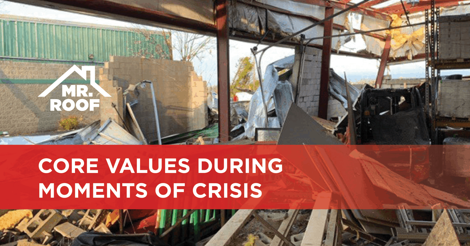 Demonstrating Core Values During Moments of Crisis