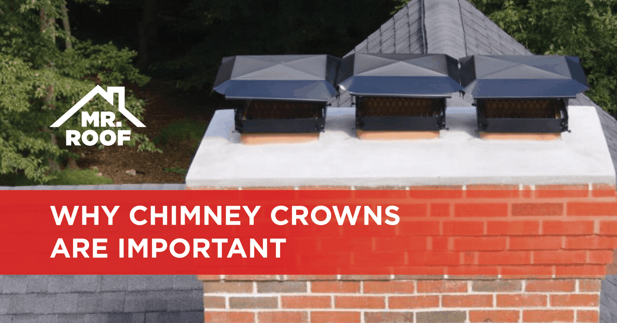 Why Chimney Crowns Are Important