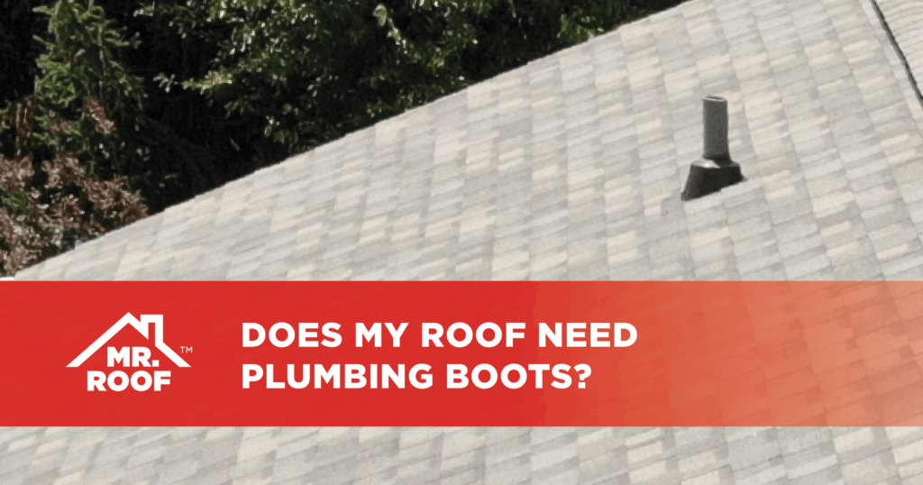 Does my roof need plumbing boots?