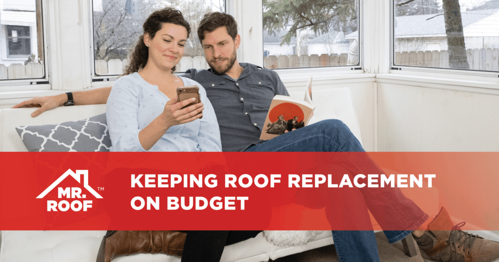 Keeping Roof Replacement on Budget