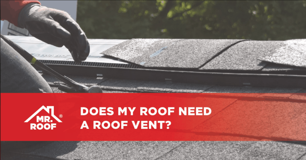 Does my roof need a roof vent?