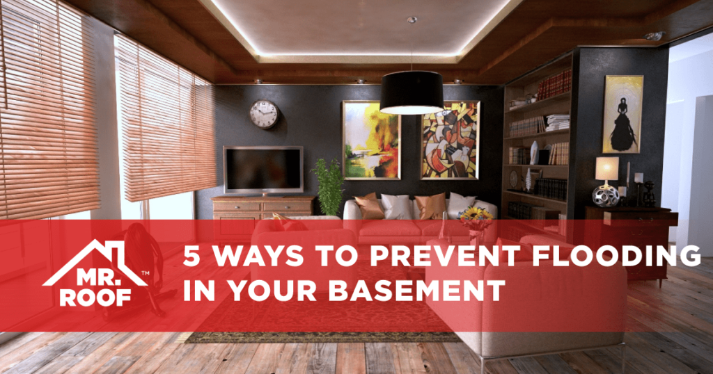 5 Ways to Prevent Flooding in Your Basement