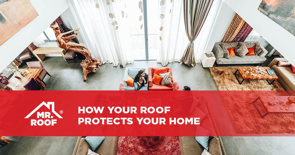 how your roof protects your home