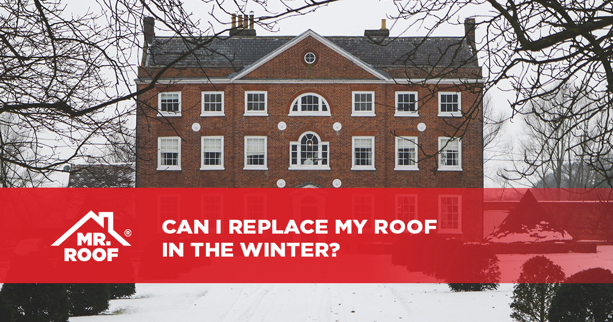 Can I Replace My Roof in the Winter?