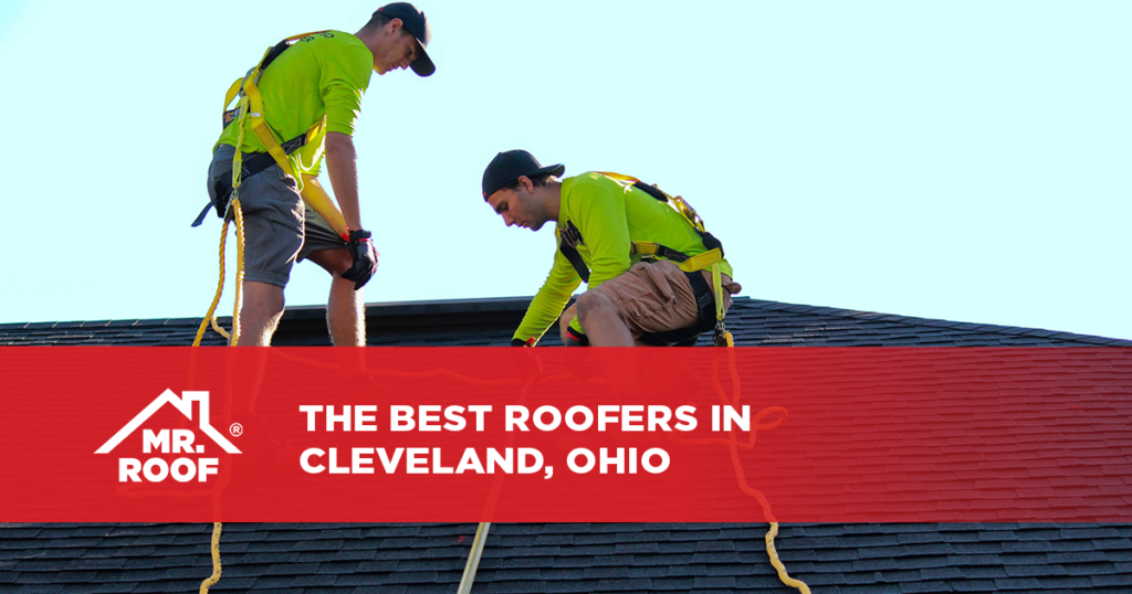 The Best Roofers in Cleveland, Ohio