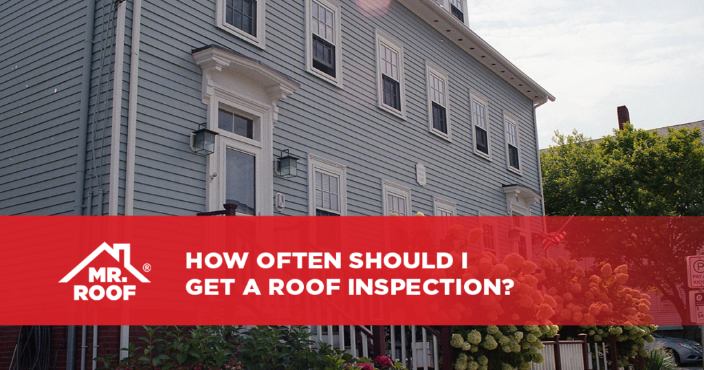 How Often Should I Get a Roof Inspection