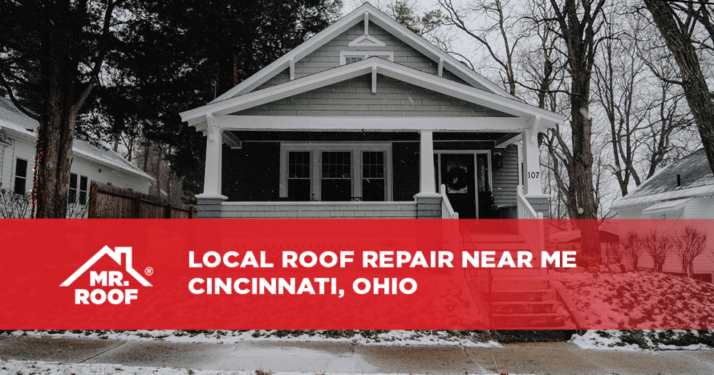 Local Roof Repair Near Me – Cincinnati, Ohio