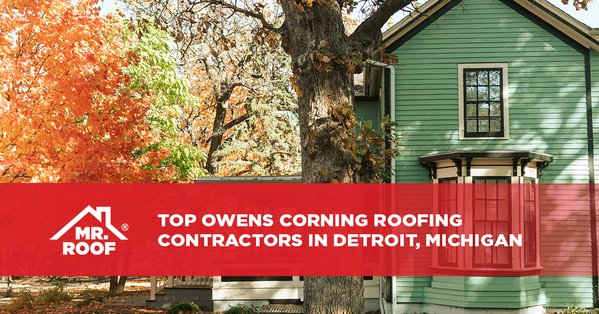Top Owens Corning Roofing Contractors in Detroit, Michigan