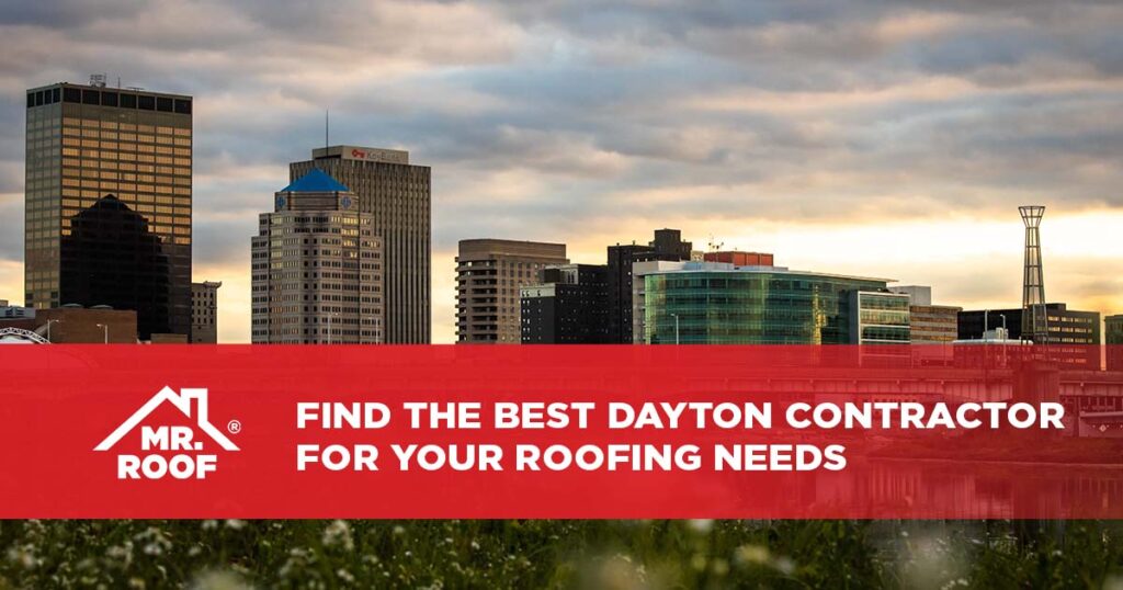 Find the Best Dayton Contractor for Your Roofing Needs