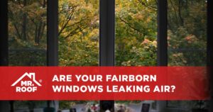 Are Your Fairborn Windows Leaking Air?