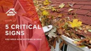 5 Signs Your Dayton Ohio Home Needs New Gutters